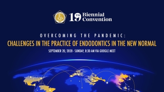 19th ESP Biennial Convention | Overcoming the Pandemic: Challenges in the Practice of Endodontics in the New Normal